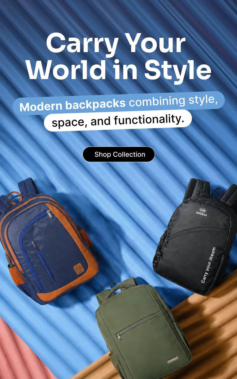 Carry Your World in Style